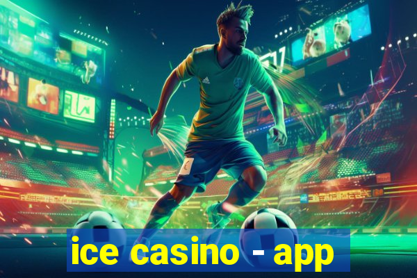 ice casino - app