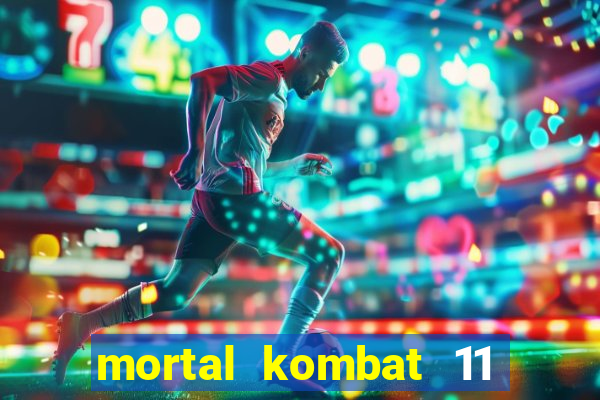 mortal kombat 11 apk mobile