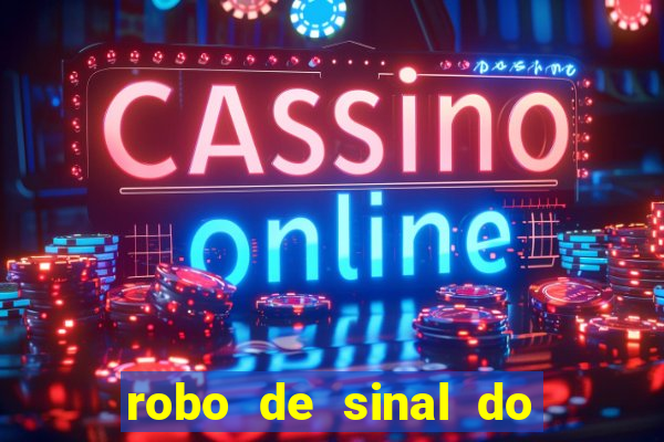 robo de sinal do fortune tiger