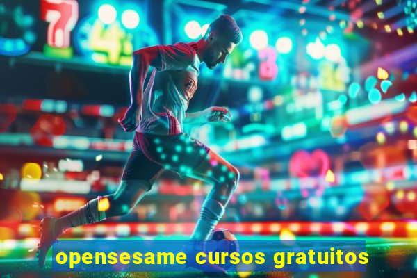 opensesame cursos gratuitos