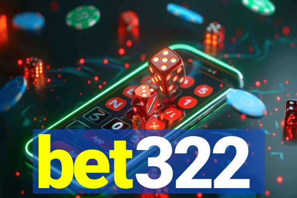 bet322