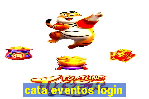 cata eventos login