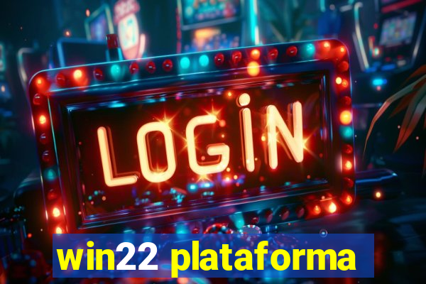 win22 plataforma