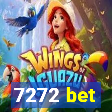 7272 bet