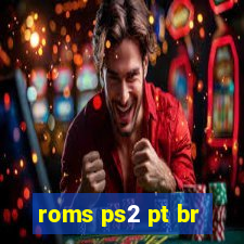 roms ps2 pt br