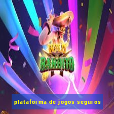 plataforma de jogos seguros