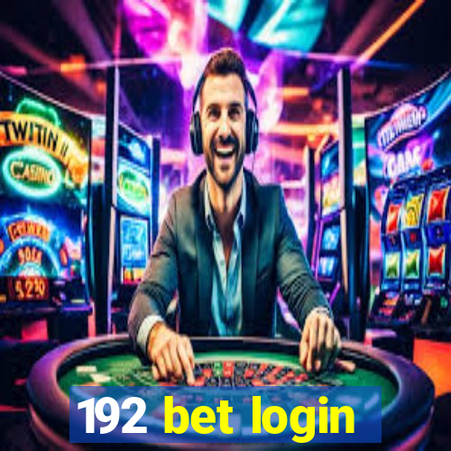 192 bet login