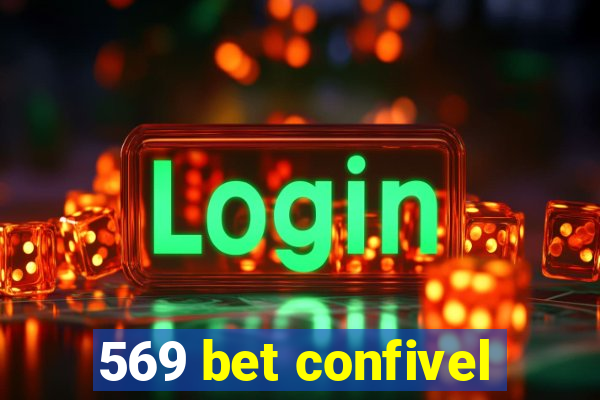 569 bet confivel