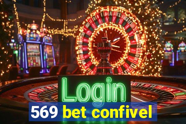 569 bet confivel