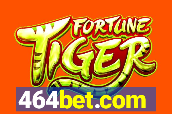 464bet.com