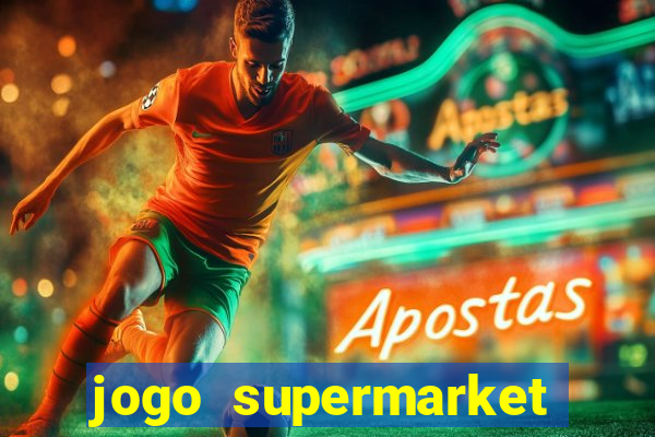 jogo supermarket spree demo