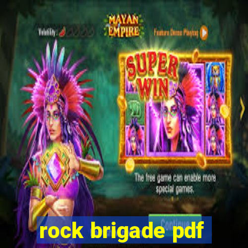 rock brigade pdf