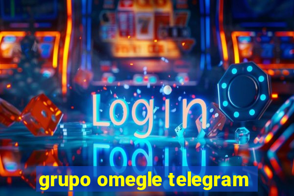 grupo omegle telegram