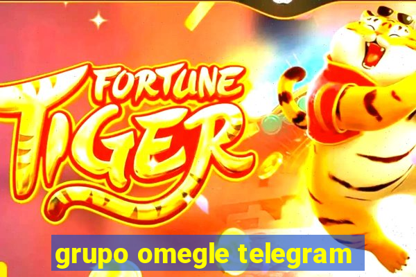 grupo omegle telegram