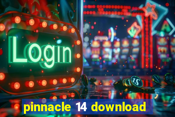 pinnacle 14 download