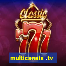 multicanais .tv