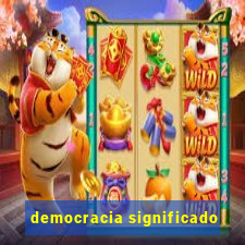 democracia significado