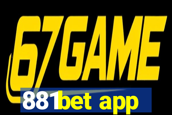 881bet app