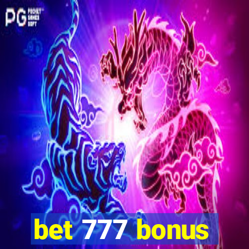 bet 777 bonus