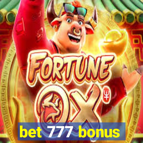 bet 777 bonus