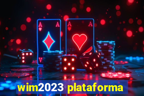 wim2023 plataforma