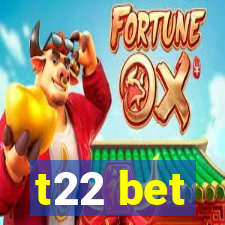 t22 bet