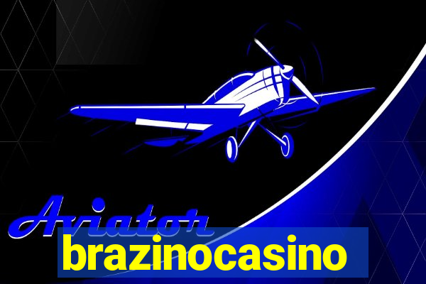 brazinocasino