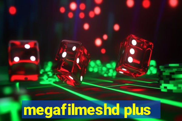 megafilmeshd plus