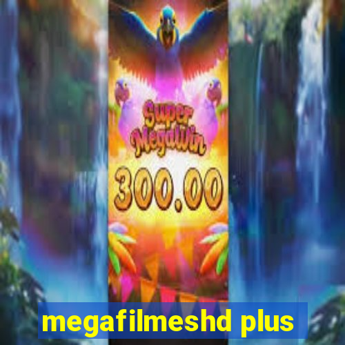 megafilmeshd plus