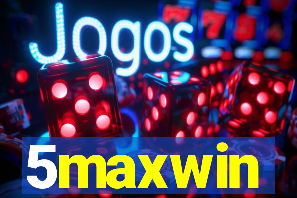 5maxwin