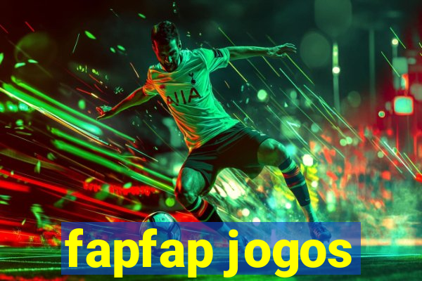 fapfap jogos