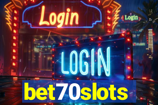 bet70slots