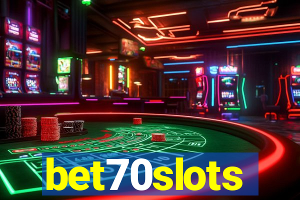 bet70slots