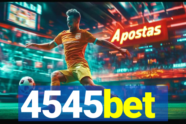 4545bet