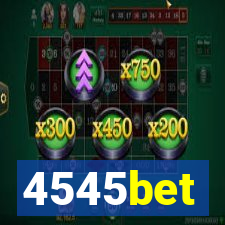 4545bet