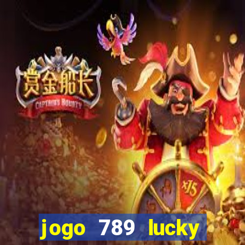 jogo 789 lucky paga mesmo