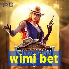 wimi bet