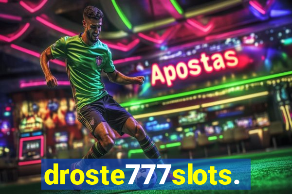 droste777slots.com