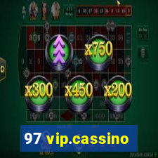 97 vip.cassino