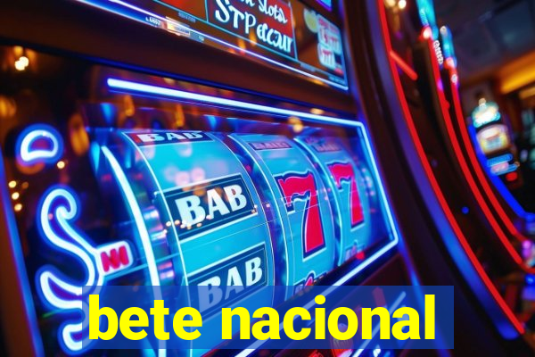 bete nacional