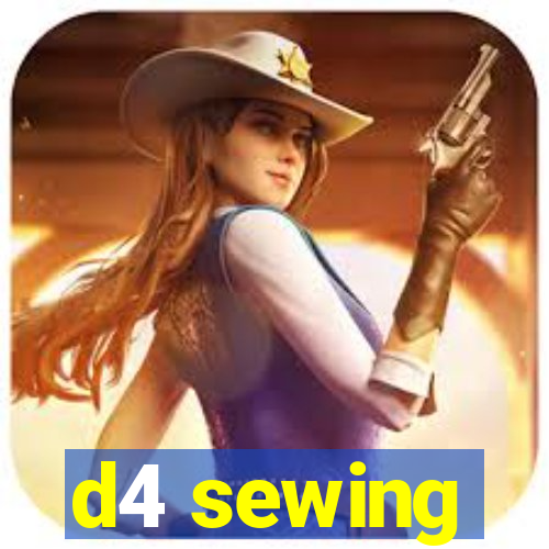 d4 sewing