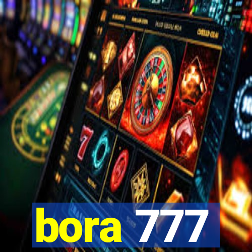 bora 777