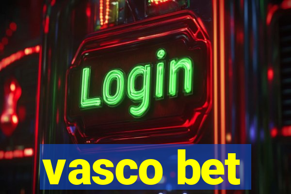 vasco bet