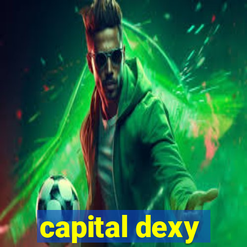 capital dexy