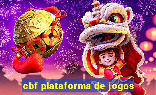 cbf plataforma de jogos