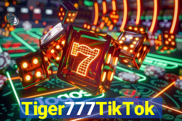 Tiger777TikTok