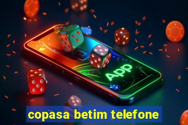 copasa betim telefone