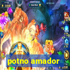 potno amador