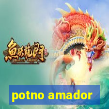 potno amador