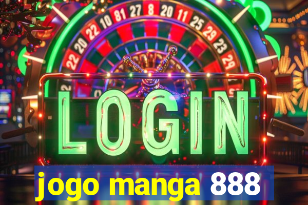 jogo manga 888